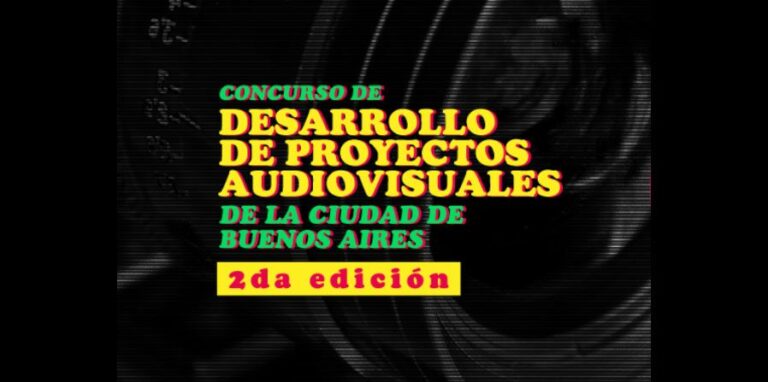 Convocatoria: Concurso de Proyectos Audiovisuales de la Ciudad de Buenos Aires, plazo extendido